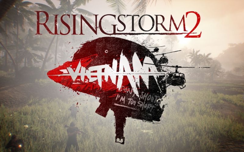 Rising Storm 2: Vietnam là một trong những top game chiến tranh Việt Nam hấp dẫn